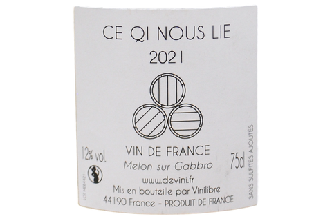 VIN DE FRANCE MELON DE BOURGOGNE "CE QI NOUS LIE" 2021 - VINILIBRE