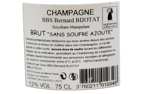 CHAMPAGNE BRUT "SANS SOUFRE AJOUTE" - BERNARD BIJOTAT