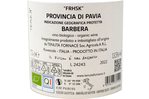 PROVINCIA DI PAVIA IGP BARBERA "FRHSK VIGNE ANTICHE" 2022 - TENUTA FORNACE