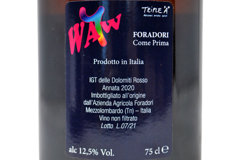 VIGNETI DELLE DOLOMITI IGT ROSSO "WOW - FORADORI COME PRIMA" 2020 - FORADORI