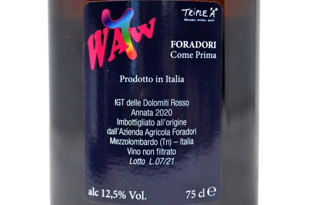 VIGNETI DELLE DOLOMITI IGT ROSSO "WOW - FORADORI COME PRIMA" 2020 - FORADORI