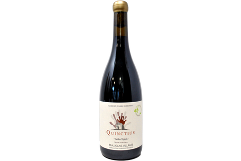 BEAUJOLAIS-VILLAGES AOP VIEILLES VIGNES "QUINCTIUS" 2020 - CLAIRE ET JULIEN GUIRONNET