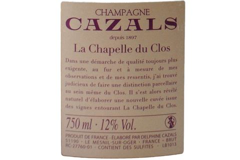 CHAMPAGNE GRAND CRU BLANC DE BLANCS BRUT "LA CHAPELLE DU CLOS" 2018 - CAZALS